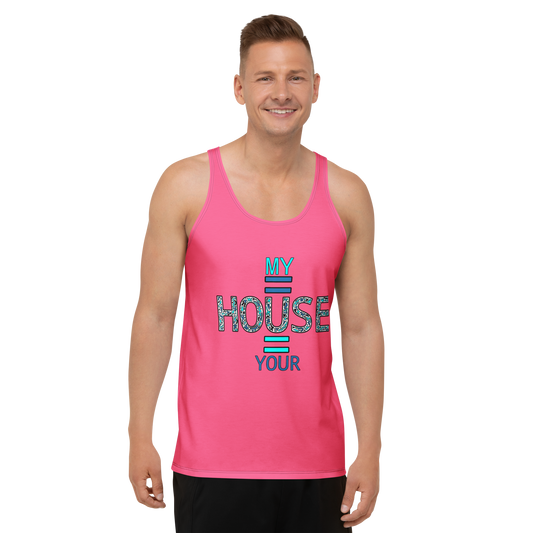 Men's Tank top My House is Your House